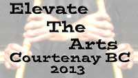 2013 06 11 Courtenay Elevate the Arts