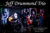 2015 01 15 Jeff Drummond Trio